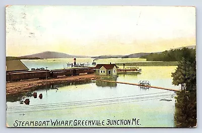 Postcard Steamboat Wharf Greenville Junction Maine ME C.1911 • $11.75