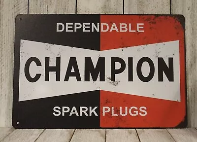 Champion Spark Plugs Tin Sign Vintage Style Mechanic Garage Auto Parts Store • $10.97
