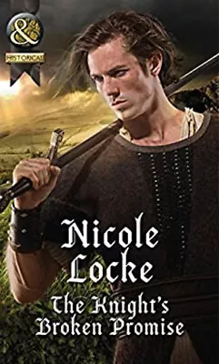 The Knight's Broken Promise Paperback Nicole Locke • £3.34