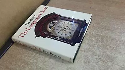 Longcase Clock Bruton Eric Used; Good Book • £12.21