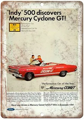 Mercury Comet Cyclone GT Indy 500 Auto Ad Reproduction Metal Sign A331 • $21.95