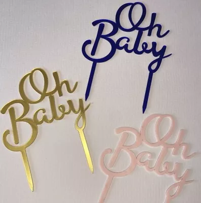 Oh Baby Cake Topper For Birthday And Baby Shower Cake Decoration Party UK Seller • £2.59