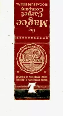 Scranton Pa - The Magee Carpet Company - Bloomsburg Pa  - Matchbook Cover  • $5.84