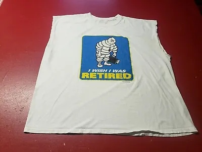 Michelin Tire Parody Muscle T-Shirt Wht 4XL 100% Cotton I Wish I Was Retired • $20