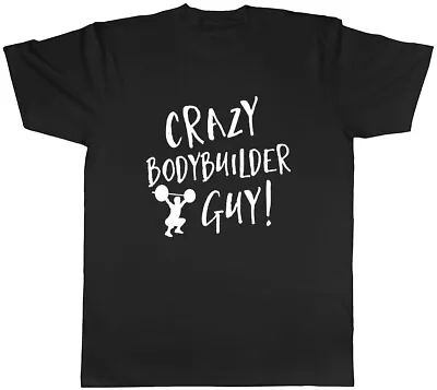 Crazy Bodybuilder Guy Mens Unisex T-Shirt Tee • $11.09