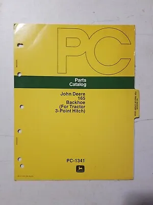 Genuine John Deere 165 Backhoe 3-Point Parts Catalog PC-1341 Dealer 1974 • $9.07