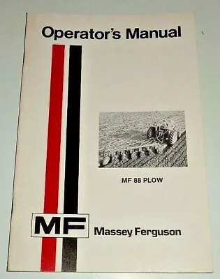 Massey Ferguson MF 88 Plow Operators Owners Maintenance Manual ORIGINAL! 9/76 • $6.75