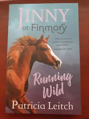 Running Wild Horse Patricia Leitch Jinny At Finmory Book 12 Children's Pony Book • £6.99