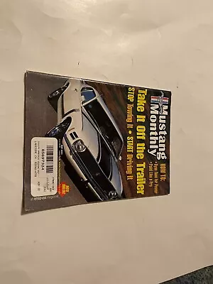 Mustang Monthly Magazine Stop Towing It Start Driving It May 2001 • $14.54