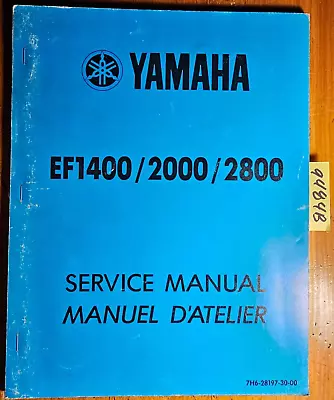 Yamaha EF1400 EF2000 EF2800 EF 1400 2000 2800 Generator Service Manual 7H6-28197 • $25