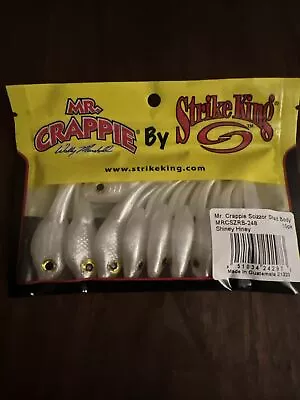 Mr Crappie Strike King Scizzor Shad Body                * Shiney Hiney 10ct Pack • $3.99