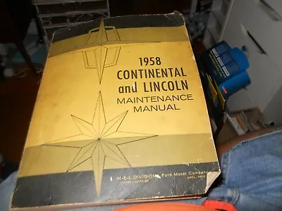 Vintage~ 1958 Continental & Lincoln Maintenance Manual Form # L-6076-58  • $43.19