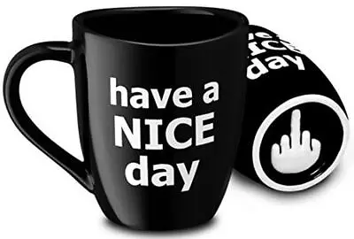 Decodyne Have A Nice Day Funny Coffee Mug Funny Cup With  Assorted Colors  • $14.25