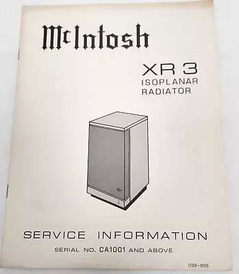 McIntosh XR-3 Isoplanar Radiator Service Information • $10