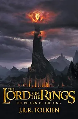 The Return Of The King: The Lord Of The Rings Part 3 By J. R. R. Tolkien • £3.50