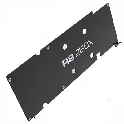 Backplate Rear Panel For DATALAND R9 280X • $19.99