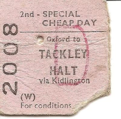 B.R.B. Edmondson Ticket - Oxford To Tackley Halt • £0.50