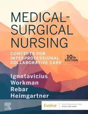 Medical-Surgical Nursing: Concepts For Interprofessional Collaborati - GOOD • $59.01