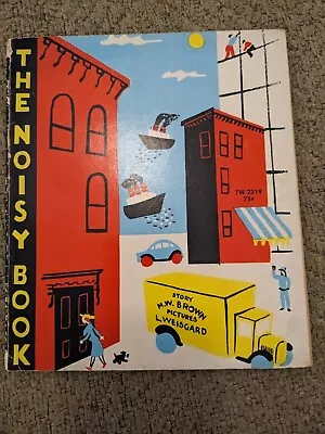 VINTAGE:  THE NOISY BOOK By Margaret Wise Brown 1972 Edition • $13.99