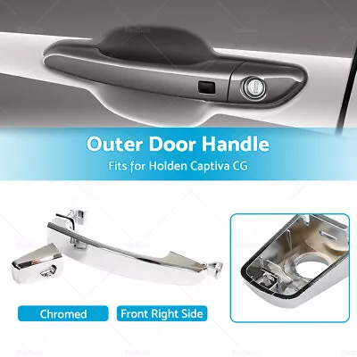 Outer Door Handle Chrome Front Right For Holden Captiva 2006-2018 Right Hand AU • $16.40