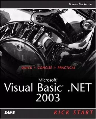 Microsoft Visual Basic .NET 2003 Kick ... By Semeniuk Joel Paperback / Softback • $8.40