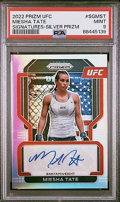 Miesha Tate ~ 2022 Panini Prizm UFC Signatures Silver #SGMST ~ PSA 9 Mint Pop 2 • $39.99