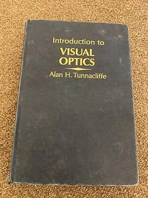 £15 • Buy Introduction To Visual Optics, Alan Tunnicliffe
