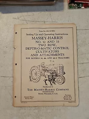 1951 Massey Harris 32 & 33 2 Row Depth-o-matic Control Cultivator Operating Ins. • $13.95
