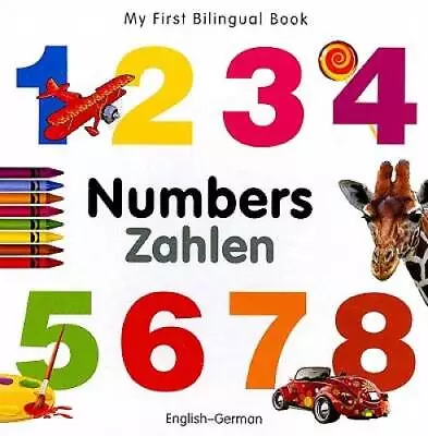 My First Bilingual Book-Numbers (English-German) - Board Book - GOOD • $4.72