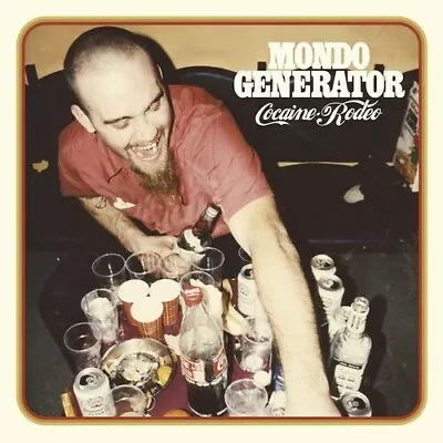 Cocaine Rodeo By Mondo Generator (Record 2020) • $24.93