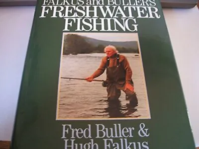 £13.99 • Buy Falkus And Buller's Freshwater Fishing ... By Buller, Fred. Falkus Paperback