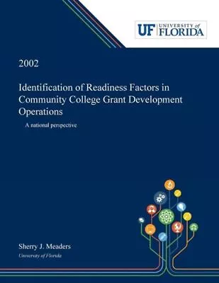 Identification Of Readiness Factors In Community College Grant Development ... • $63.86