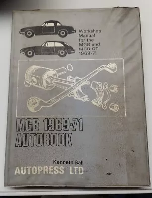 Autopress Workshop Manual For 1969 - 1971 MGB & MGB GT  Autobook  • $19.99