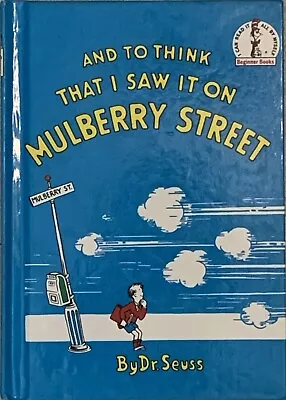 Dr. Seuss And To Think That I Saw It On Mulberry Street 1964 Book Club Edition • $20