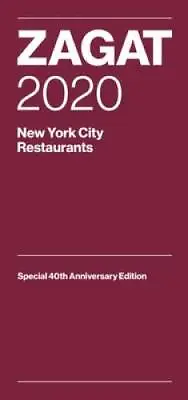 Zagat 2020 New York City Restaurants: Special 40th Anniversary Edition (Z - GOOD • $4.48