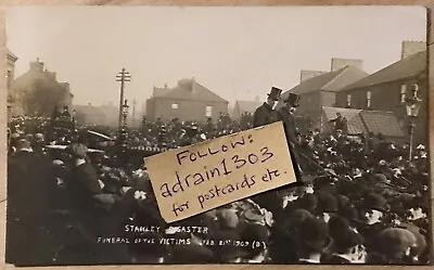 RP DURHAM COAL MINING DISASTER: WEST STANLEY (BURNS) PIT 1909 Funeral Procession • £95