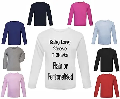  Baby Toddler T Shirt Personalised Or Plain Long Sleeved  Sizes From 0-3 Months • £4.99