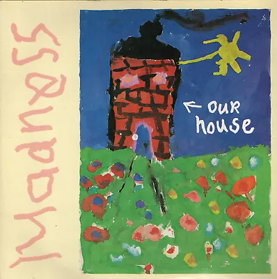 MADNESS - OUR HOUSE - PS - 80's - 7  VINYL • £6.99