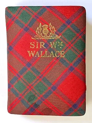Antique Sir William Wallace Miniature Book Thistle Library Silk Tartan Cover • $45