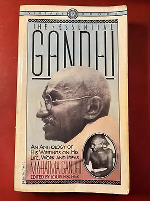Mahatma Gandhi Louis Fischer THE ESSENTIAL GANDHI 1st Print PB INDIA IDEAS LIFE • $1