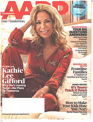 AARP Magazine April May 2019 Kathie Lee Gifford Frontline Family Health Special • $9.99