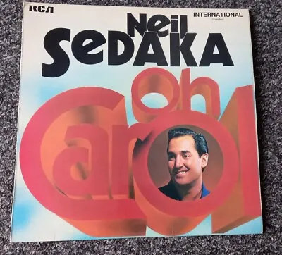 NEIL SEDAKA OH CAROL Vinyl Album LP. Pre-owned  • £5.25