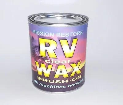 Rv Wax Brush On Self-levelling No Machines Used Removes Loose Oxidation. • $38