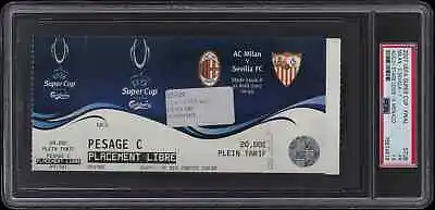 2007 UEFA Super Cup Final - A.C. Milan Vs. Sevilla Ticket Stub PSA 1.5 • $34.99