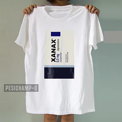 $30.99 • Buy Xanax 0.5 Mg Funny T-shirt Size S-5XL Free Shipping