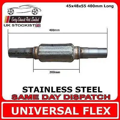 Universal Exhaust Flex Pipe Stainless Steel Flexi 45 IDx48 IDx55 ID 400mm 200 FX • £29.40