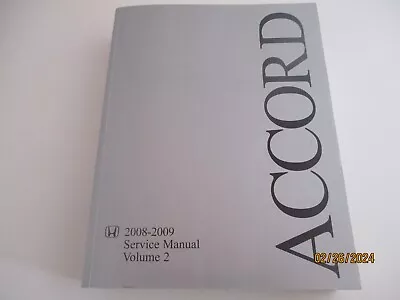 2008-'09 Honda Accord Service Manual Vol. 2 1st Edition OEM Rare. Good  Cond. • $39.99