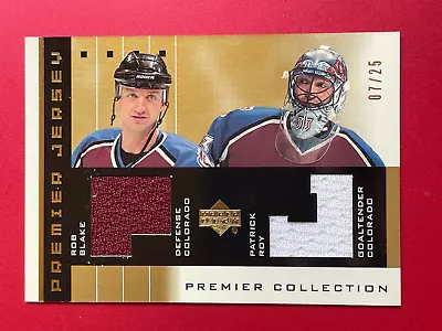 2002-03 Premier Collection Rob Blake Patrick Roy Jersey Hockey Card 7/25 /D129 • $75