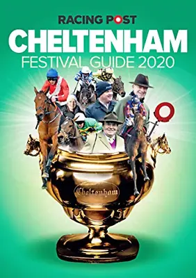 Racing Post Cheltenham Festival Guide 2020 • £3.35