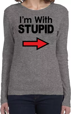 Buy Cool Shirts I'm With Stupid T-shirt Black Print Ladies Long Sleeve • £14.76